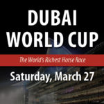 Dubai World Cup March 27